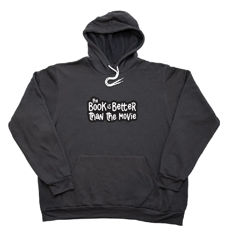 Book is Better Giant Hoodie