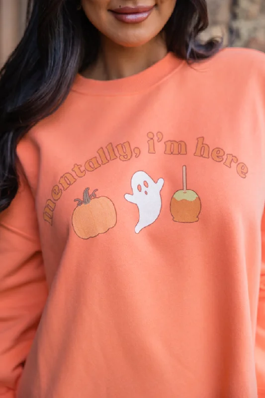 Mentally I'm Here Orange Oversized Graphic Sweatshirt